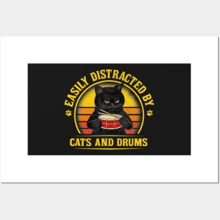 Easily Distracted By Cats And Drums Cat Drummer Posters and Art